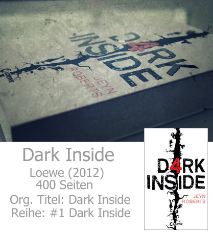 [Rezension] Dark Inside von Jeyn Roberts