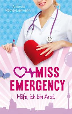 Rezension: Miss Emergency- Hilfe, ich bin Arzt !