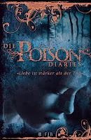 Rezension: Die Poison Diaries - Band 2 von Maryrose Wood