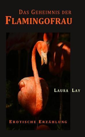 Rezension: Das Geheimnis der Flamingofrau