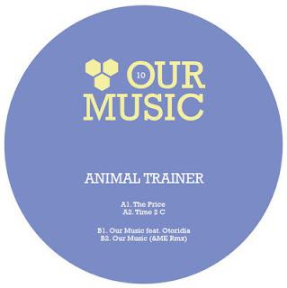 Animal Trainer - Our Music EP (Hive Audio 010)