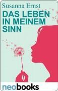 "Das Leben in meinem Sinn" von Susanna Ernst