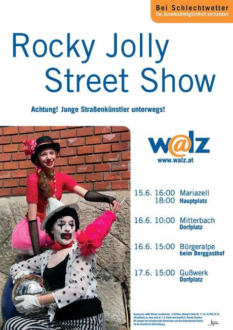Rocky Jolly Street Show – Straßenkünstler im Mariazellerland
