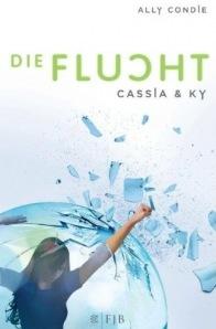 Ich lese – Cassia & Ky 2: Die Flucht von Ally Condie