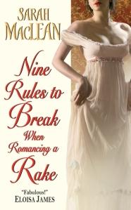 [Rezension] Sarah MacLean, Nine Rules to Break When Romancing a Rake