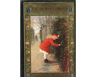 [Themen-Challenge: Kindheit] 18.) Der geheime Garten (1911)