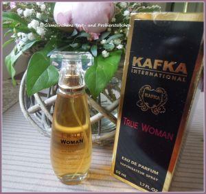 Kafka International – “True Woman” verzaubert Deine Sinne ;-)