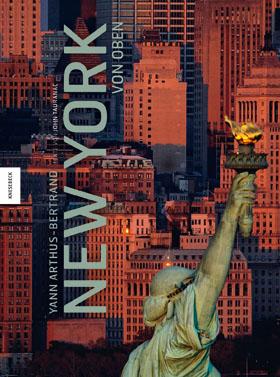 Yann Arthus-Bertrand: New York von oben