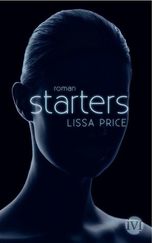 [Rezension] Starters von Lissa Price (Starters #1)