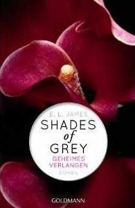 Gelesen: Shades of Grey - Geheimes Verlangen von E.L. James