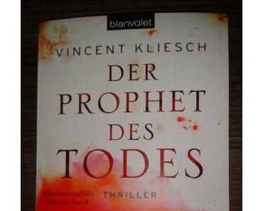 Der Prophet des Todes von Vincent Kliesch