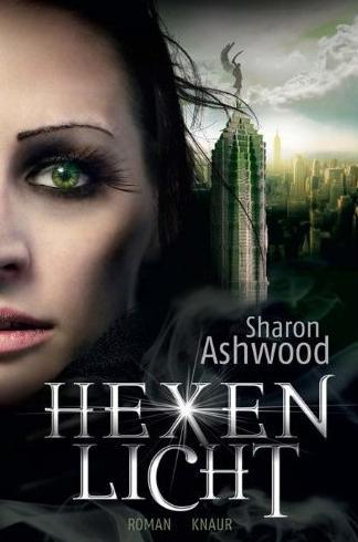 Sharon Ashwood: Hexenlicht