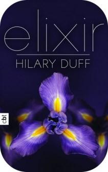 [Rezension] Elixir von Hilary Duff (Elixir #1)