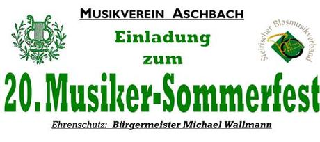 20. Musiker-Sommerfest in Aschbach – Vorankündigung