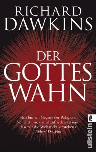 Richard Dawkins – Der Gotteswahn