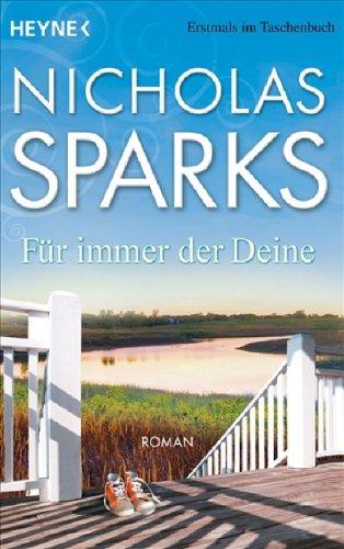 [Rezension] Nicholas Sparks, Für immer der Deine