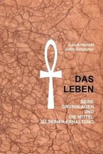 Verlags-Sonderaktion: 15% Rabatt auf “Das Leben” von Julius Hensel