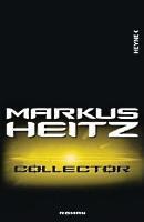 Buchkritik: Markus Heitz - Collector