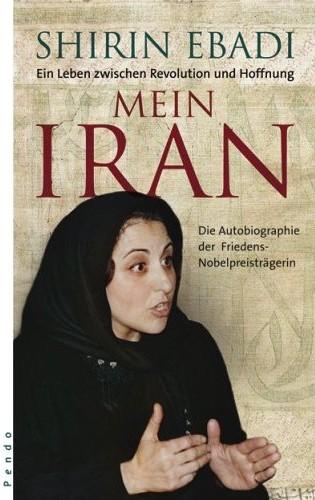 Shirin Ebadi – Mein Iran