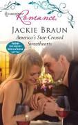 Braun,  Jackie: America´s Star-Crossed Sweethearts