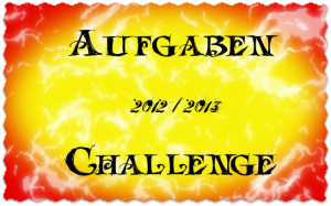 [Challenge] Aufgaben-Challenge 2012/2013