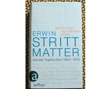 Erwin Strittmatter – Nachrichten aus meinem Leben