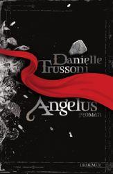 Angelus - Danielle Trussoni