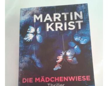 Die Mädchenwiese von Martin Krist