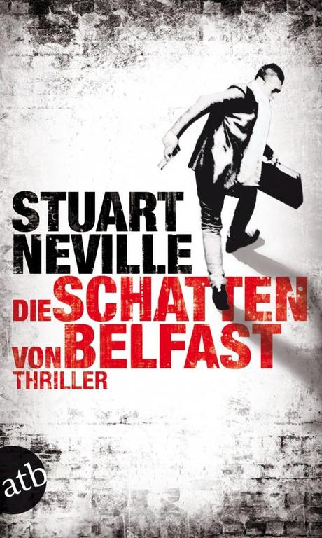 [Rezension] Die Schatten von Belfast von Stuart Neville