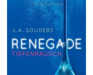 Renegade – Tiefenrausch