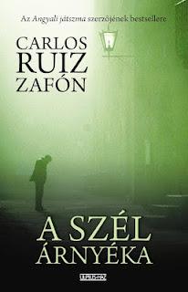 Carlos Ruiz Zafón: Schatten Windes