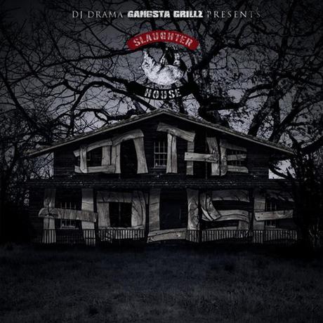 DJ Drama x Slaughterhouse – “On The House” (Mixtape x Download)