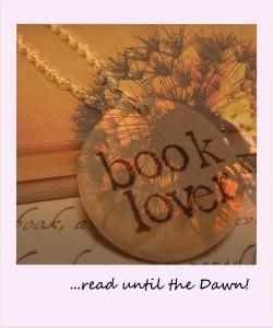 [Leserunden/Marathon] Lang lang ist’s her: Booklovers…read until the Dawn!