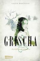 Rezension: Grischa - Goldene Flammen von Leigh Bardugo