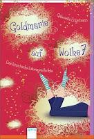 Rezension: Goldmarie auf Wolke 7 von Gabriella Engelmann