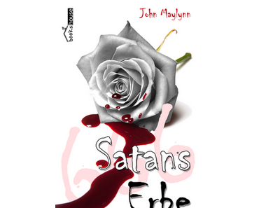 [Rezension| Satan's Erbe von John Maylynn