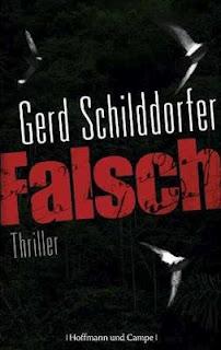 Gelesen: Falsch von Gerd Schilddorfer