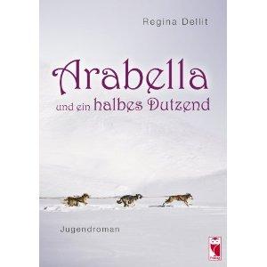 Regina Dellit- Arabella ud ein halbes Dutzend (Rezension)