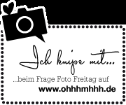 Frage Foto Freitag #3