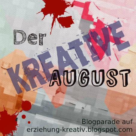Der kreative August - die Blogparade
