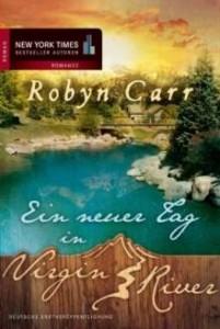 [Buchvorstellung] Virgin River Reihe von Robyn Carr