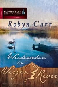 [Buchvorstellung] Virgin River Reihe von Robyn Carr