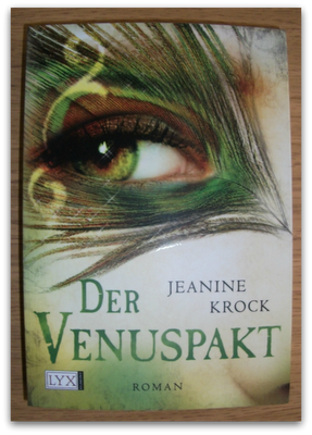 [Rezension] Der Venuspakt von Jeanine Krock