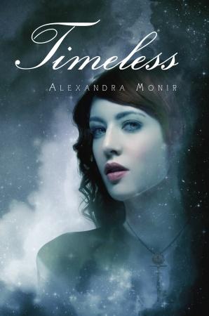 [Rezension] Timeless von Alexandra Monir (Timeless #1)