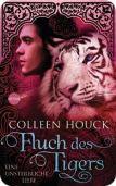 [Rezension] Pfad des Tigers – Eine unsterbliche Liebe von Colleen Houck (The Tiger Saga #2)