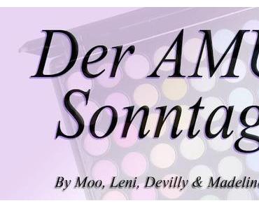 Der AMU Sonntag mit Madeline, Moo, Devilly und Leni - #1