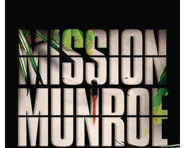 Taylor Stevens: Mission Munroe - Die Touristin