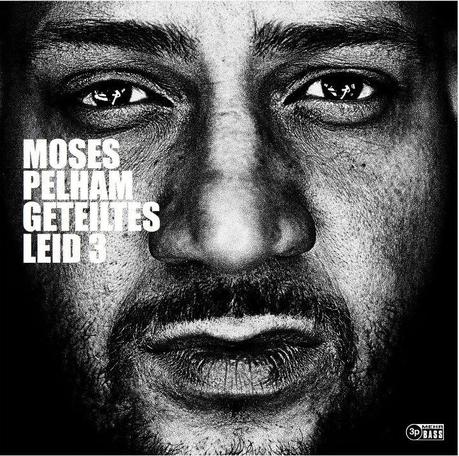 Moses Pelham – Geteiltes Leid 3 [Cover x Tracklist]