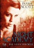 REZENSION // Night Academy 02. Die Verschwörer - Inara Scott