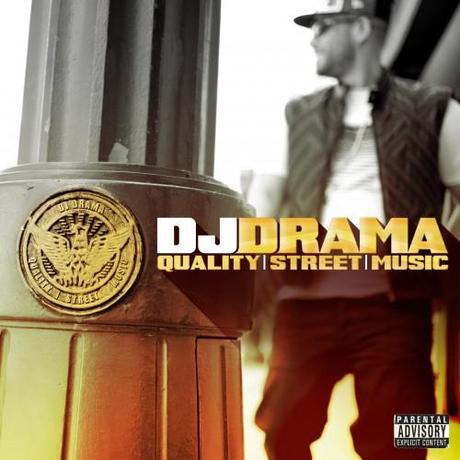 DJ Drama – Quality Street Music [Album x Stream]